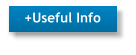 +Useful Info